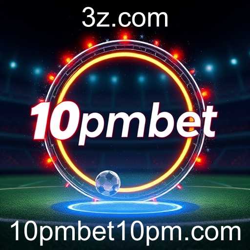 A Ascensão do 10pmbet no Cenário Global de Apostas