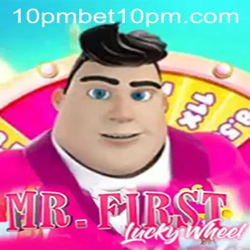 Unveiling the Thrills of MrFirstLuckyWheel: An In-Depth Look at the Exciting World of 10pmbet